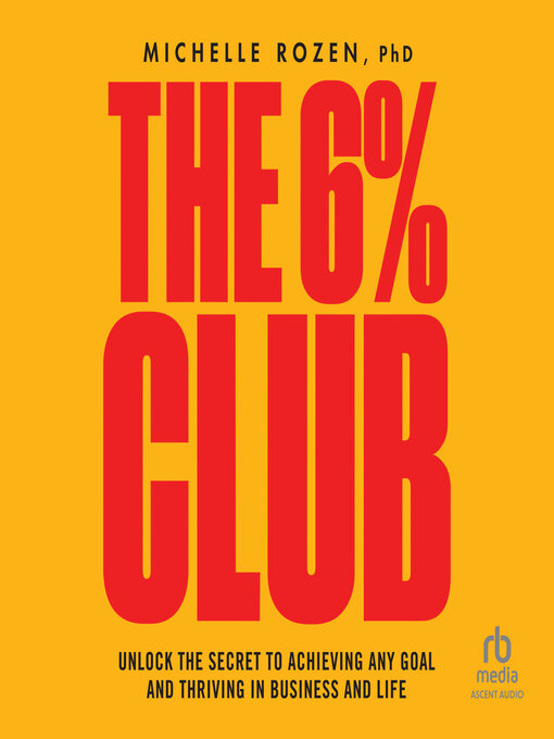 Title details for The 6% Club by Michelle Rozen - Available